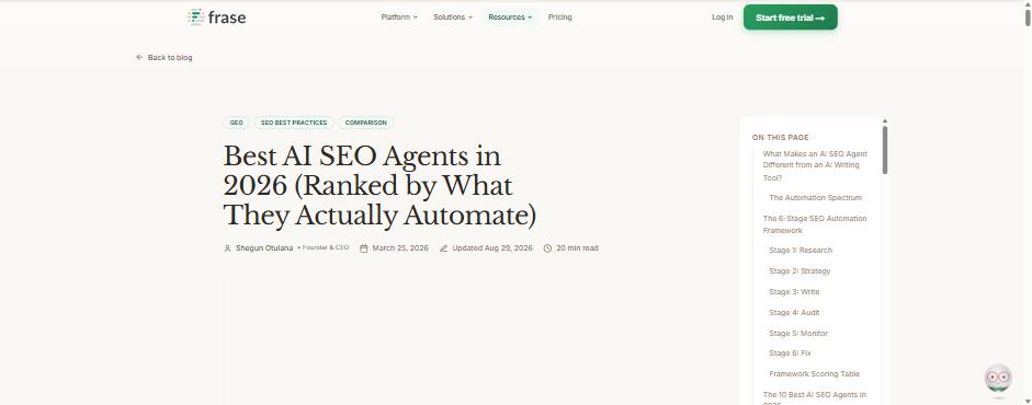 Does Agentic SEO Actually Move Traffic? We Checked the Companies Selling It 3 Frase blog post titled Best AI SEO Agents in 2026, listing a 6-stage SEO automation framework in the sidebar